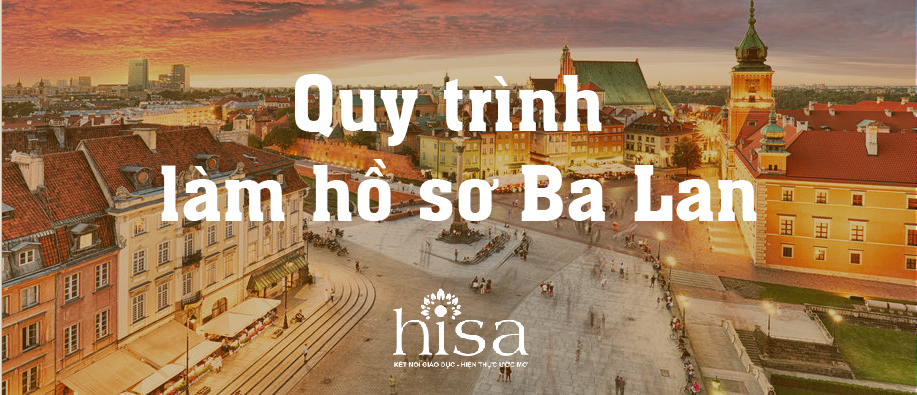 Quy trình làm hồ sơ Ba Lan